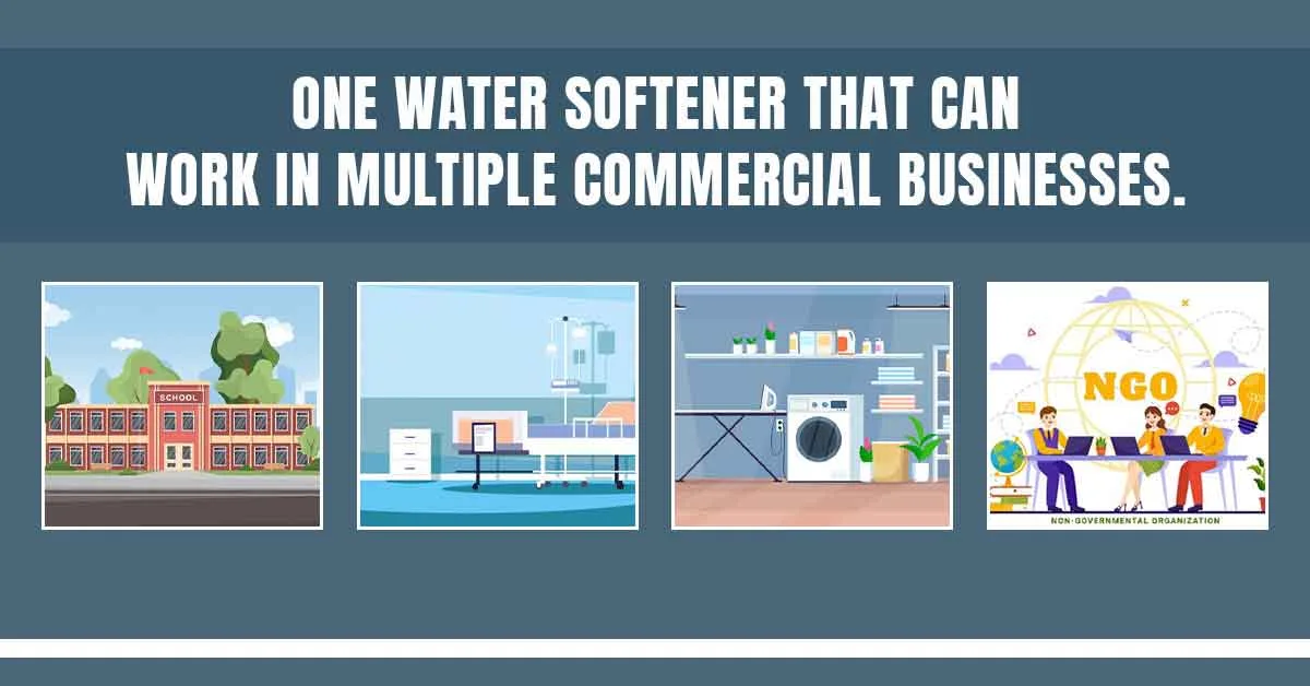 Benefits of Commercial Water Softener : The Ideal Choice for Small Businesses