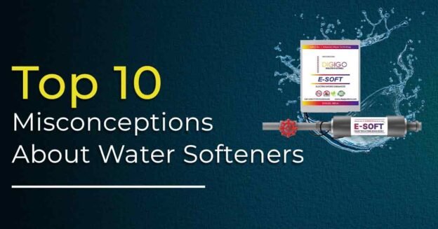 Top 10 Misconceptions About Water Softeners
