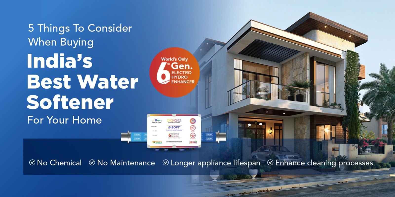5 Things to Consider when Buying India’s Best Water Softener for your Home